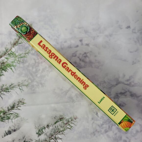 Lasagna Gardening : A New Layering System for Bountiful Gardens - Picture 5 of 8